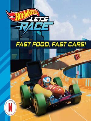 cover image of Fast Food, Fast Cars!